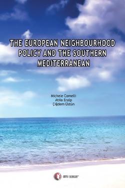 The European Neighbourhood Policy and the Southern Mediterranean